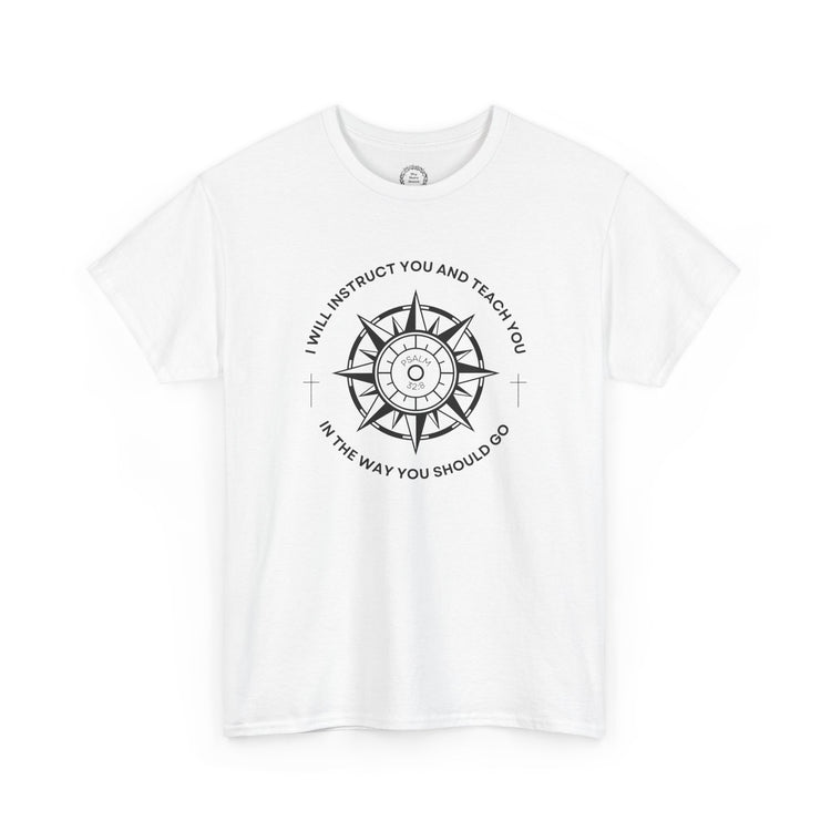 Psalm 32:8 T-Shirt