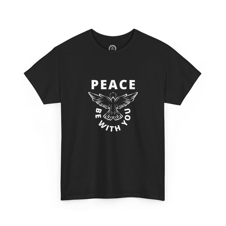 Peace Be with You T-Shirt