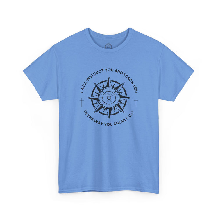 Psalm 32:8 T-Shirt