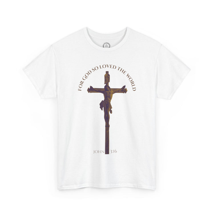 God So Loved The World T-Shirt