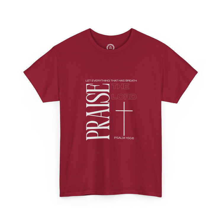 Praise the Lord T-Shirt