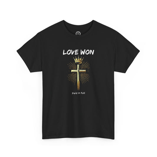 Love Won T-Shirt