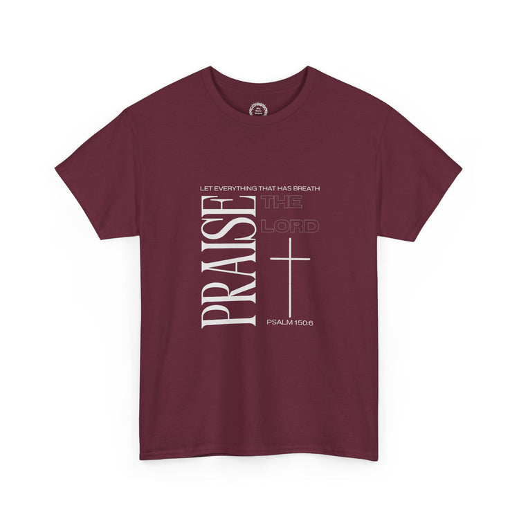 Praise the Lord T-Shirt