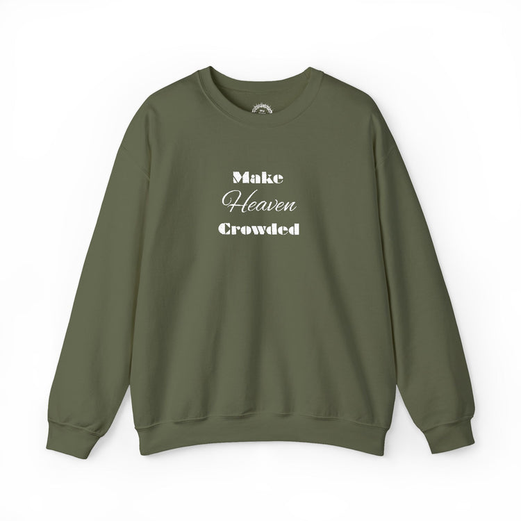 Make Heaven Crowded Crewneck Sweatshirt - Unisex Heavy Blend