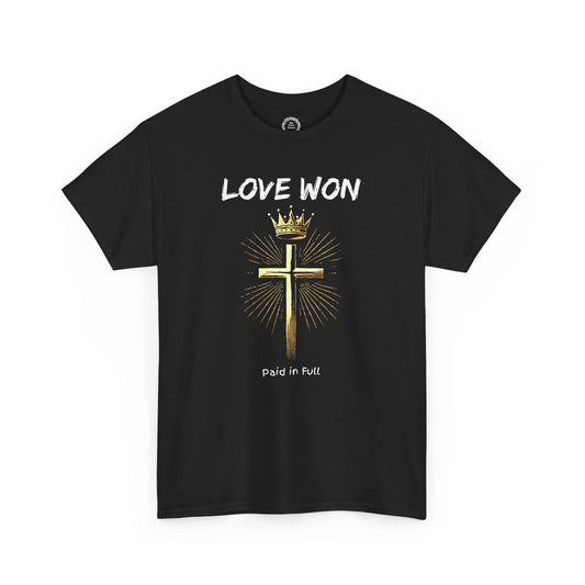Love Won T-Shirt