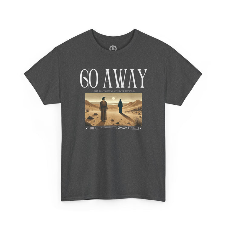 Man Shall Not Live on Bread Alone T-Shirt