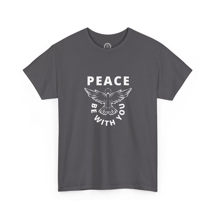Peace Be with You T-Shirt